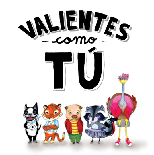Valientes Como Tú